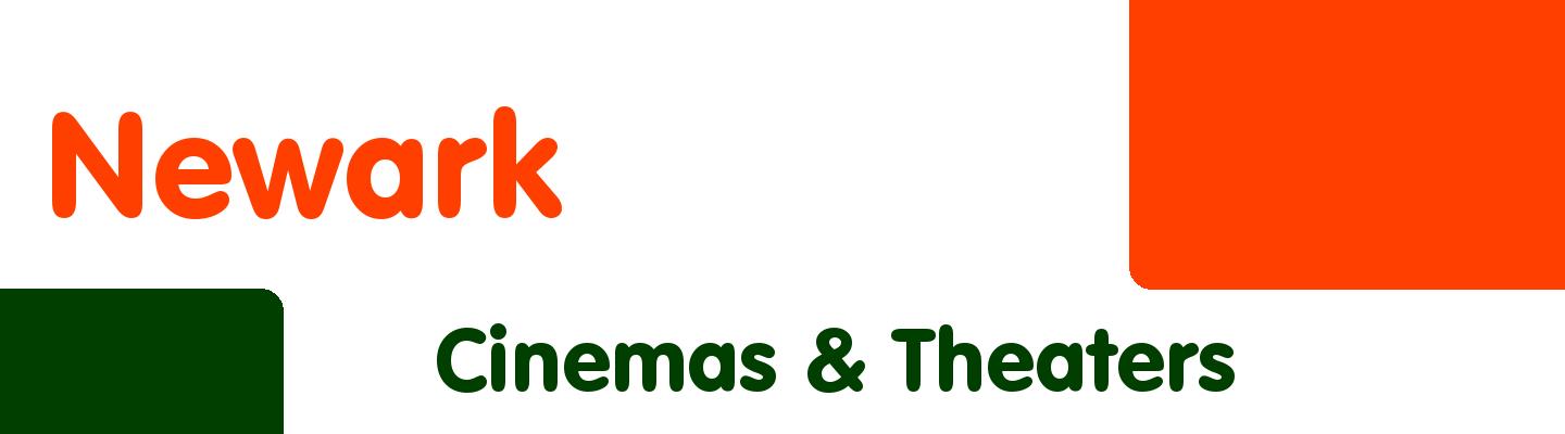 Best cinemas & theaters in Newark - Rating & Reviews
